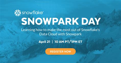 Snowpark Day | Snowflake with Dataiku, StreamSets, and NTT Data