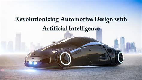 Revolutionizing Automotive Design with Artificial Intelligence | by Lab ...