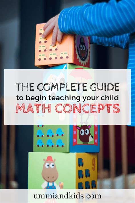 The complete guide to begin teaching your child math concepts