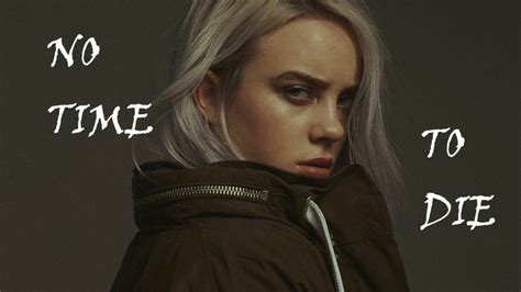 Billie Eilish - No Time To Die (Lyrics) - YouTube