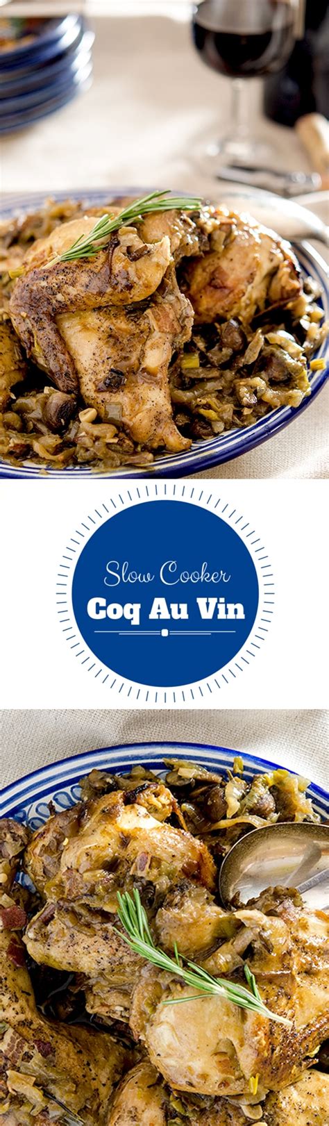 Slow Cooker Coq au Vin | I'd Rather Be A Chef