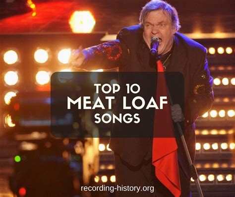 10+ Best Meat Loaf Songs & Lyrics - All Time Greatest Hits