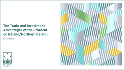 The Trade and Investment Advantages of the Protocol on Ireland/Northern ...