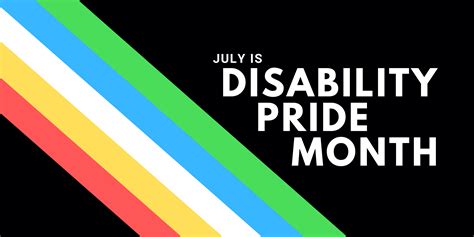 July Disability Pride Month 2024 - Ibby Stoddard