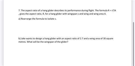 Solved 7. The aspect ratio of a hang glider describes its | Chegg.com