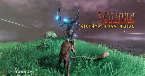 Valheim: Eikthyr Boss Guide