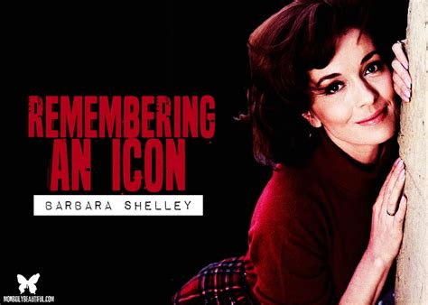 Remembering an Icon: Barbara Shelley - Morbidly Beautiful