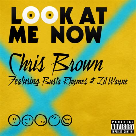 Letra Look At Me Now - Chris Brown en español