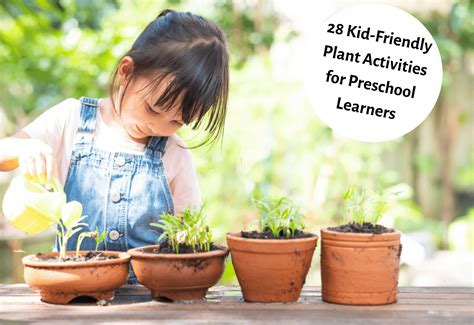 28 Kid-Friendly Plant Activities for Preschool Learners - Teaching ...