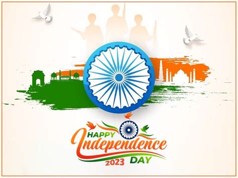 Happy Independence Day 2023 Wishes, Quotes, Messages, Images