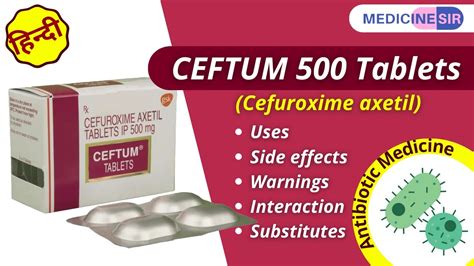 Ceftum 500mg Tablet (Cefuroxime)- Uses, Side effects, Warnings ...