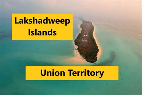 How many islands are there in Lakshadweep? | Lakshadweep UT