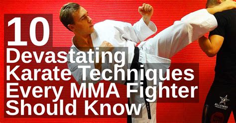 10 Devastating Karate Techniques Every MMA Fighter Should Know [+VIDEO]