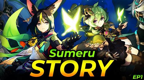 SUMERU ARCHON QUEST EP1 - "Welcome to Sumeru" | Genshin Impact - YouTube