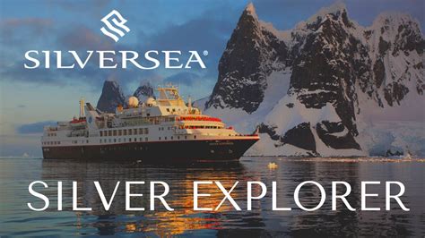 Silversea Silver Explorer - An All Inclusive Luxury Expedition Cruise ...