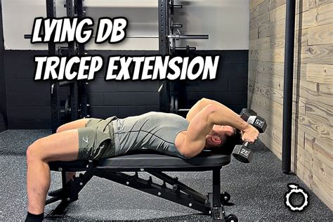 Lying Dumbbell Tricep Extension Benefits & Form Tips