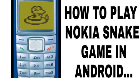 How to play Nokia Snake game in Android device - YouTube