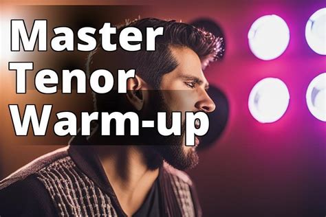 10 Vocal Warm-Ups for Tenors (With Examples) - Play Presidents