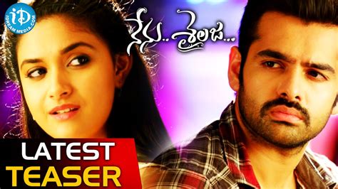 Nenu Sailaja Latest Teaser - Ram Pothineni || Keerthy Suresh || DSP ...