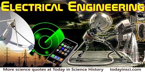 Electrical Engineering Quotes - 12 quotes on Electrical Engineering ...