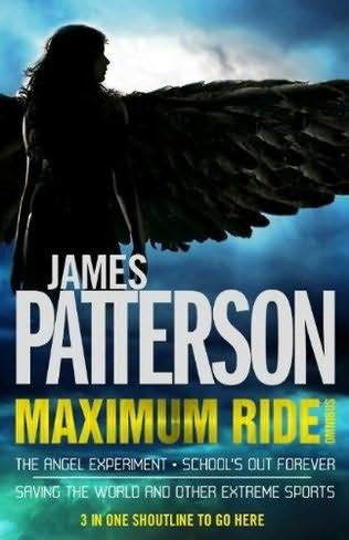 Maximum Ride Omnibus (Maximum Ride) by James Patterson