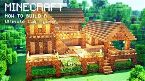 Minecraft Big Oak House Tutorial - Minecraft Land