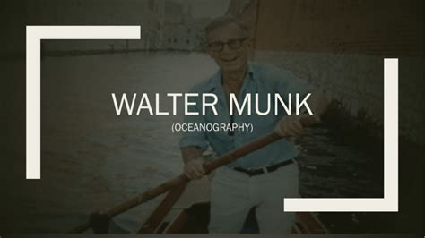 Walter Munk