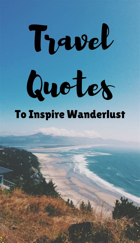 Best Inspirational Travel and Vacation Quotes to Fuel Your Wanderlust