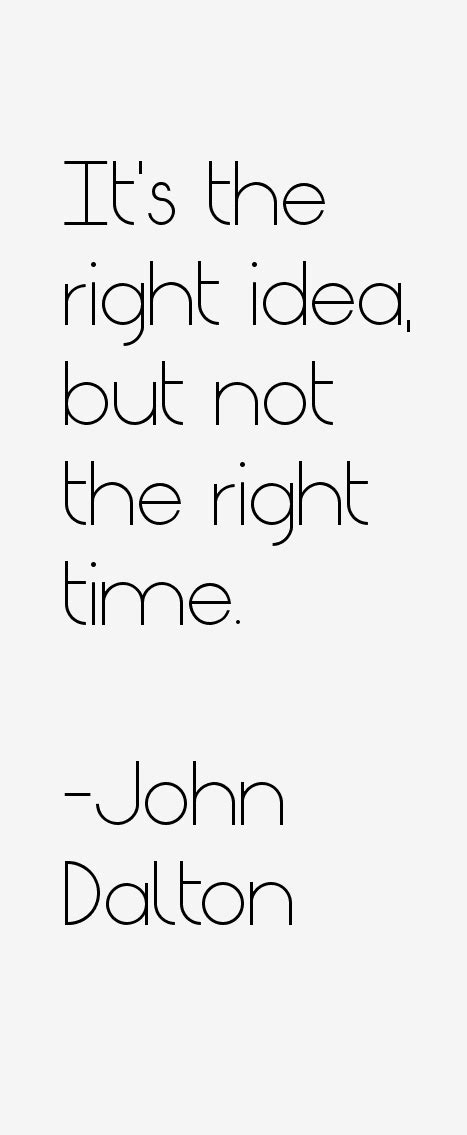 John Dalton Quotes & Sayings