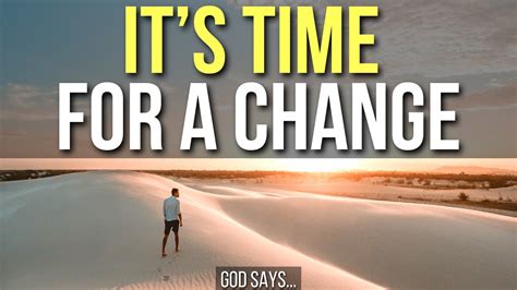 3 Signs God Is Saying, “It’s Time for a Change” - YouTube