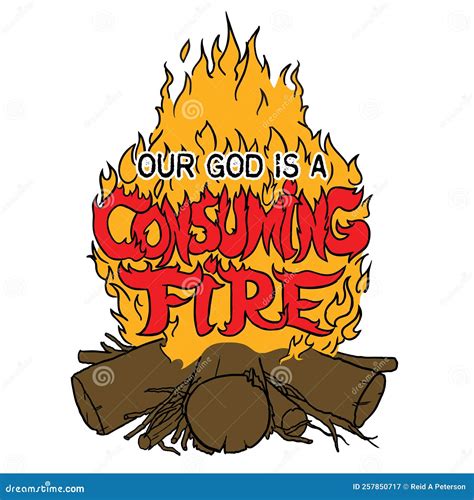 Our God Consuming Fire Flame Wood Burning Stock Illustration ...