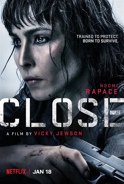 Film Intuition: Review Database: Netflix Movie Review: Close (2019)