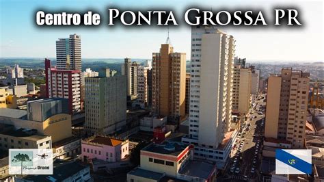 Passeio pelo Centro de Ponta Grossa PR #pontagrossa #drone #parana ...