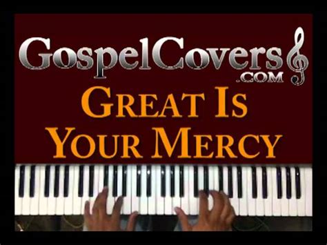 GREAT IS YOUR MERCY (Donnie McClurkin) - gospel piano cover ♫ Chords ...