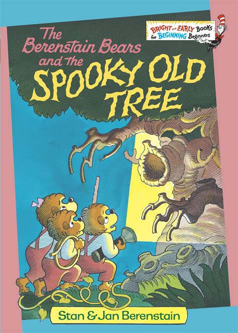 Berenstain Bears Spooky Old Tree by Stan Berenstain - Penguin Books ...