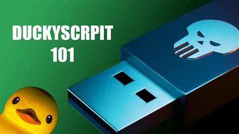 DuckyScript 101: Unlocking the Potential of USB Rubber Ducky ...