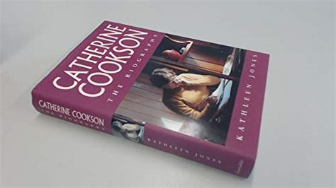 Catherine Cookson: The Biography - Jones, Kathleen: 9780094793705 ...