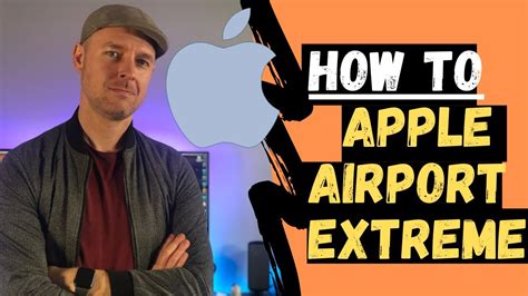 How to setup and configure an Apple Airport Extreme - Detailed walk ...