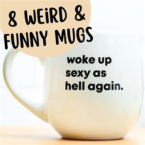 8 Weird and Funny Mugs for Your Home or Office! – Off the Wagon Shop