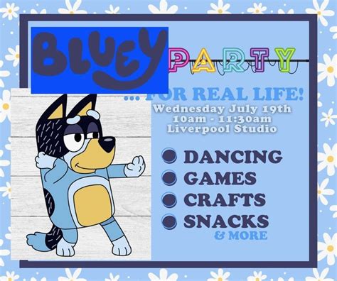 Bluey Party… For Real Life! , Artistic Designs Dance Company, Clay ...