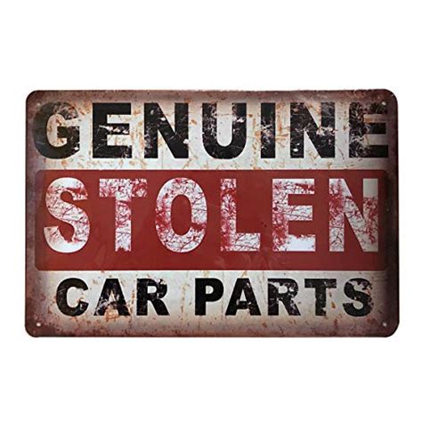 Funny Retro Vintage Tin Sign ‘Genuine Stolen Car Parts’, Wall Metal ...