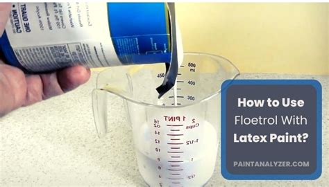 How To Use Floetrol With Latex Paint?