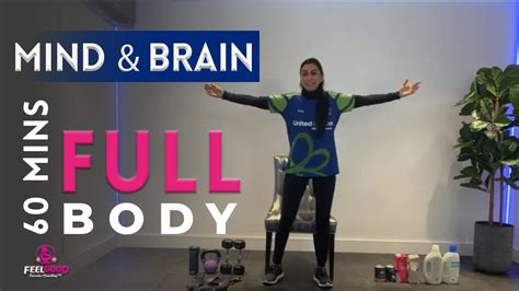 60m MIND & BRAIN | FULL BODY workout | All ages | All levels - YouTube