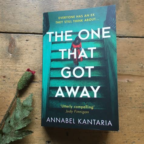 The One That Got Away by Annabel Kantaria | One that got away, Book ...