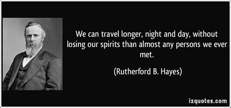 Rutherford B. Hayes Quotes. QuotesGram