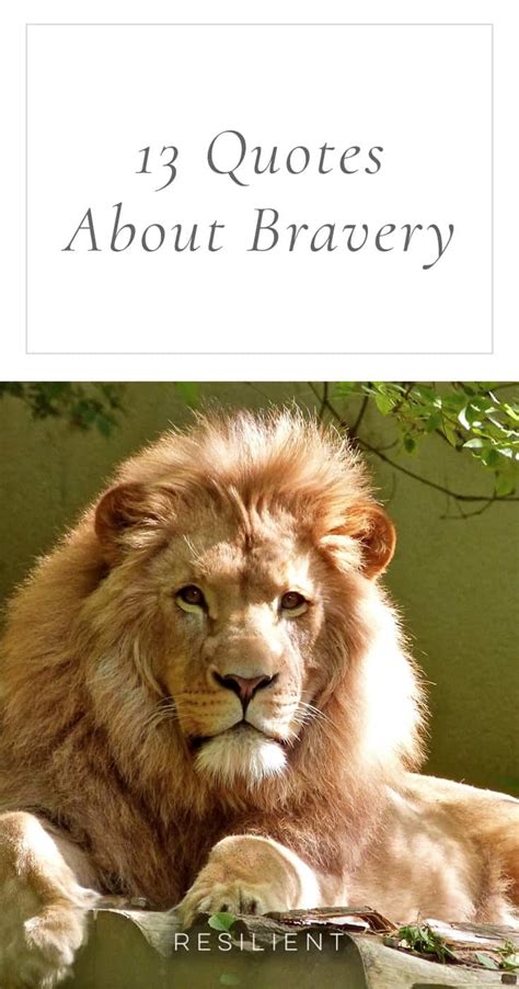 13 Quotes About Bravery - Resilient