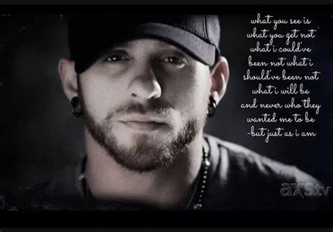 "Just As I Am" - Brantley Gilbert ♡ ‪#‎BGNation‬ | Brantley gilbert ...