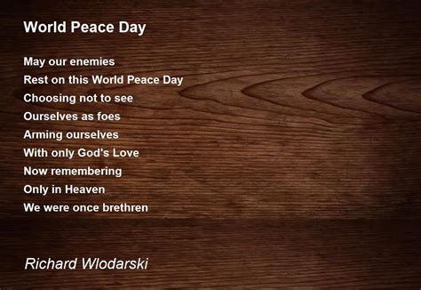 World Peace Day by Richard Wlodarski - World Peace Day Poem