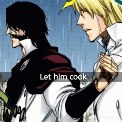 Bleach Anime Meme - Bleach Anime Let Him Cook Bleach - ค้นพบและแชร์ GIF