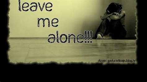 Leave Me Alone Wallpapers - Top Free Leave Me Alone Backgrounds ...